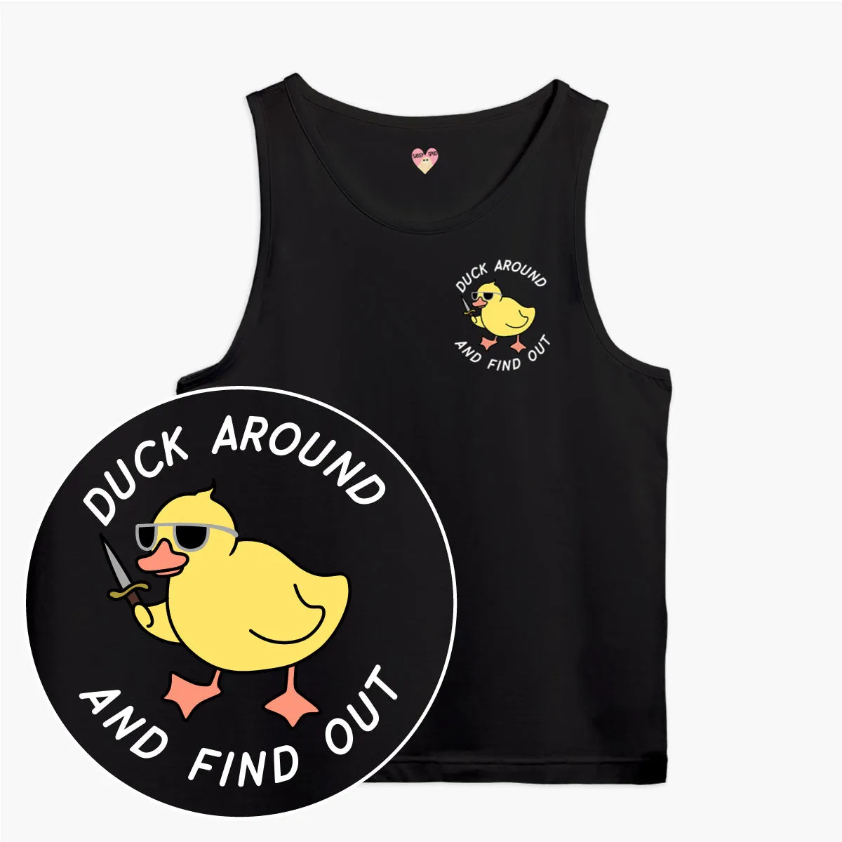 Duck Around Tank Top (Unisex)